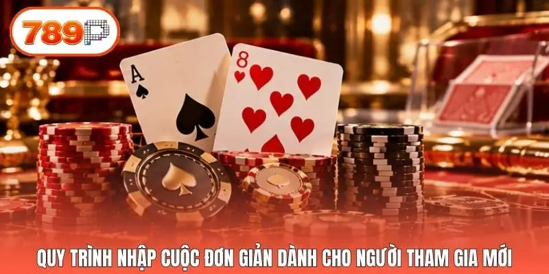 Quy trình nhập cuộc đơn giản dành cho người tham gia mới